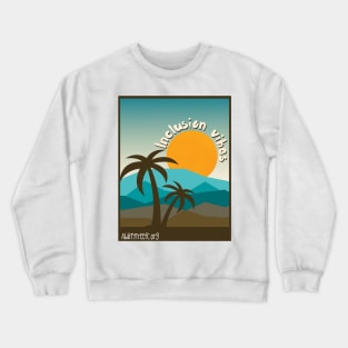 Inclusion vibes blues front & back Crewneck Sweatshirt